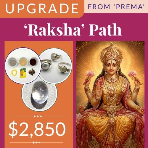 UPGRADE: Prema to 'Raksha Path' Package