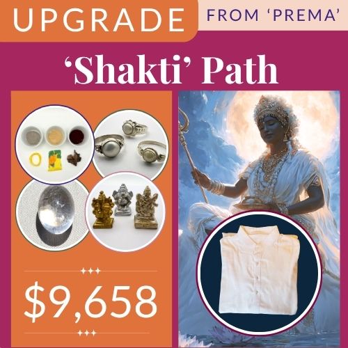 UPGRADE: Prema to 'Shakti Path' Package