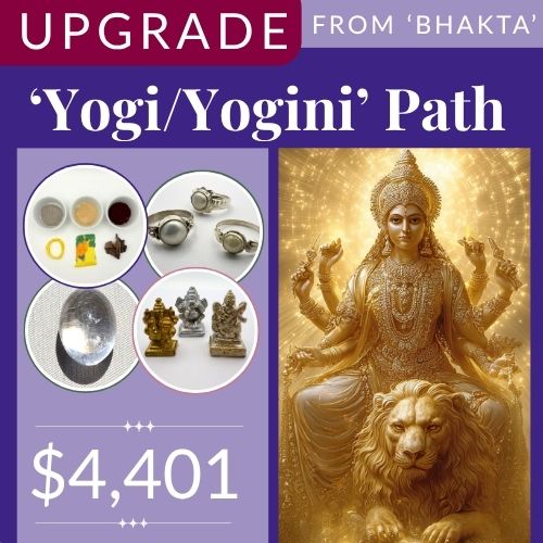 UPGRADE: 'Bhakta to Yogi/Yogini  Path' Package
