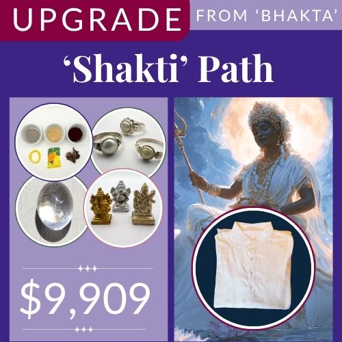 UPGRADE: Bhakta to 'Shakti Path' Package