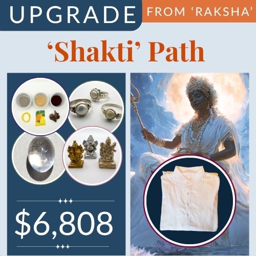 UPGRADE: Raksha to 'Shakti Path' Package