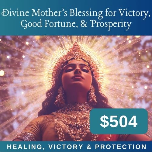 Divine Mother's Blessing for Victory, Good Fortune, and Prosperity