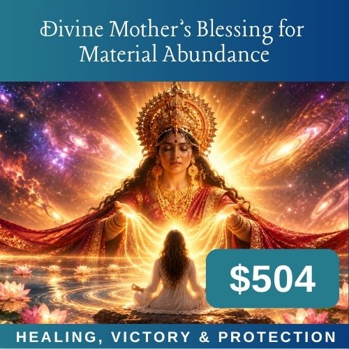 Divine Mother's Blessing for Material Abundance