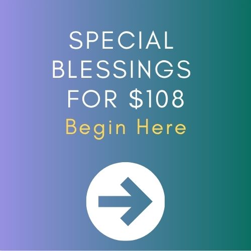 This Ends Special Blessings for Victory, Healing & Protection >> Begin Entry Blessings