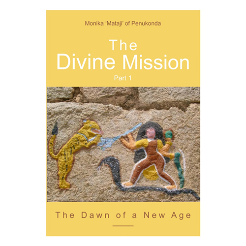 ISSUE 2 - The Divine Mission, Part 1: Dawn of A New Age